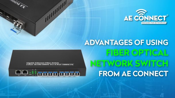 Fiber Optic Network Switch: AE Connect