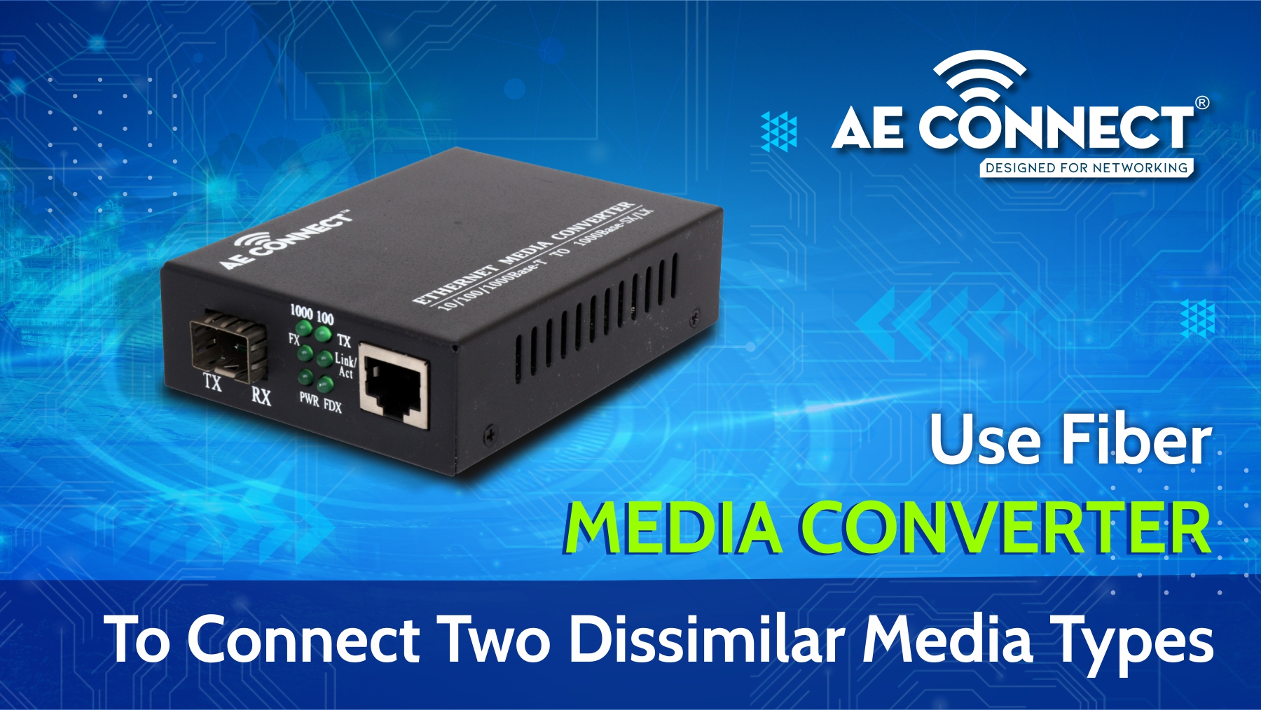 Use Fiber Media Converter To Connect Two Dissimilar Media Types AE
