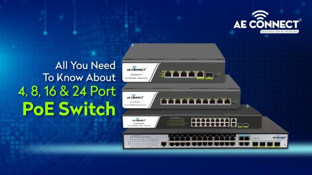 4,8,16,24 Port-PoE-Switch-AE-Connect